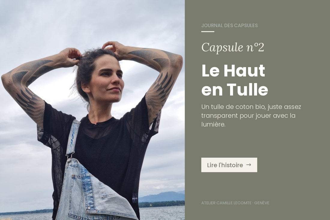 Capsule n°2 : le haut en tulle de coton bio noir, porté au bord du lac Léman